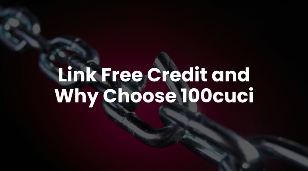 Link Free Credit